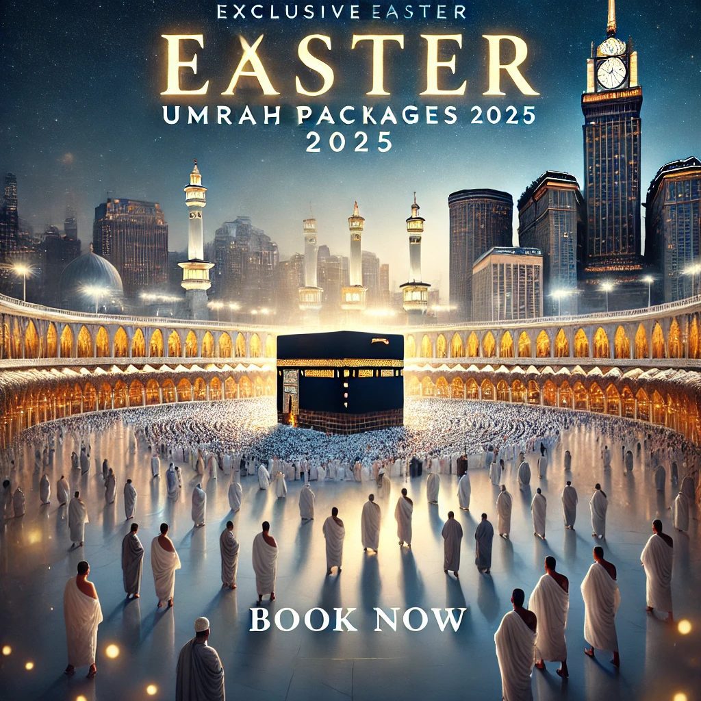 Easter Umrah package 2025